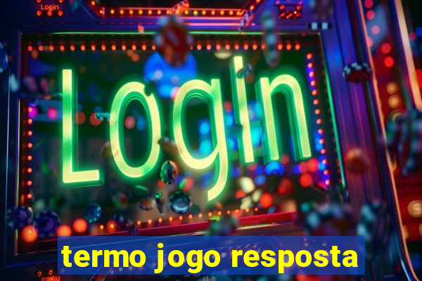 termo jogo resposta